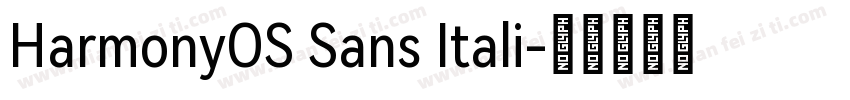HarmonyOS Sans Itali字体转换